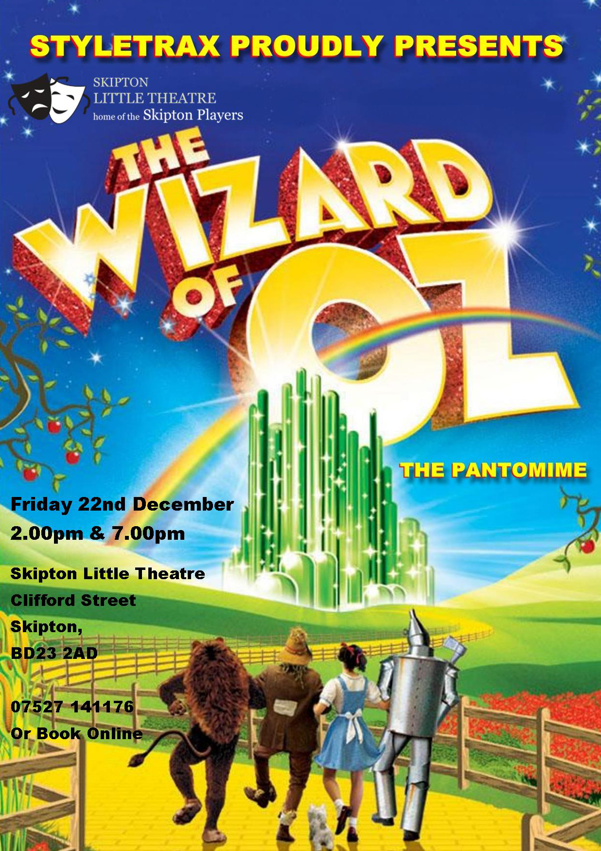 The Wizard of Oz (Panto) - 22nd December 2023 - Skipton Little Theatre